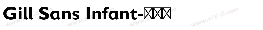 Gill Sans Infant字体转换